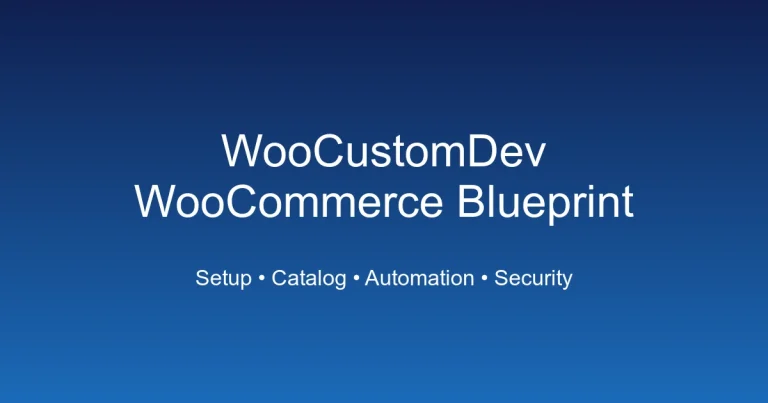 WooCustomDev WooCommerce Blueprint