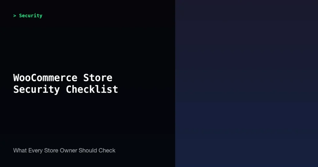 WooCommerce store security checklist for store owners